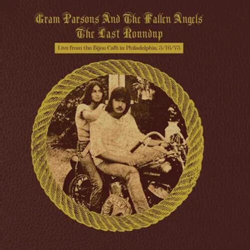 The Last Roundup - Live From The Bijou Cafe In Philadelphia 3/16/73