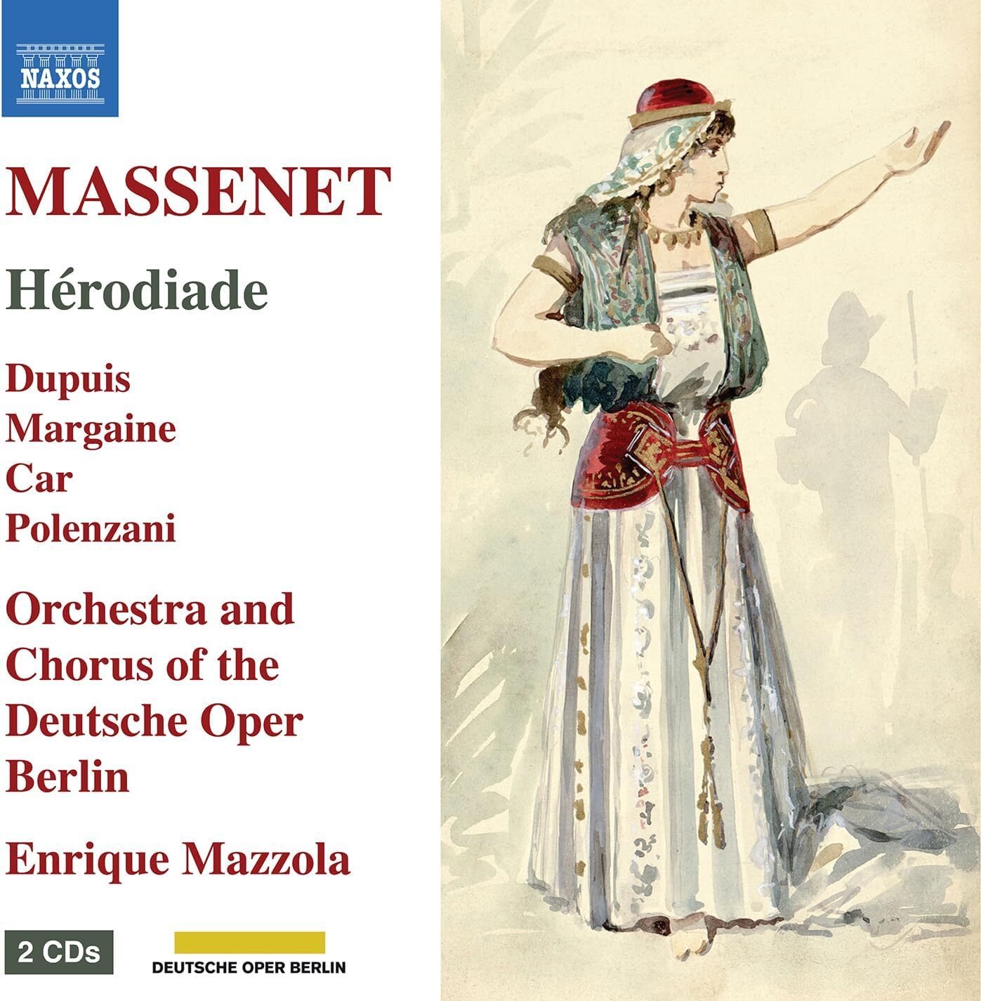 Massenet: Hérodiade