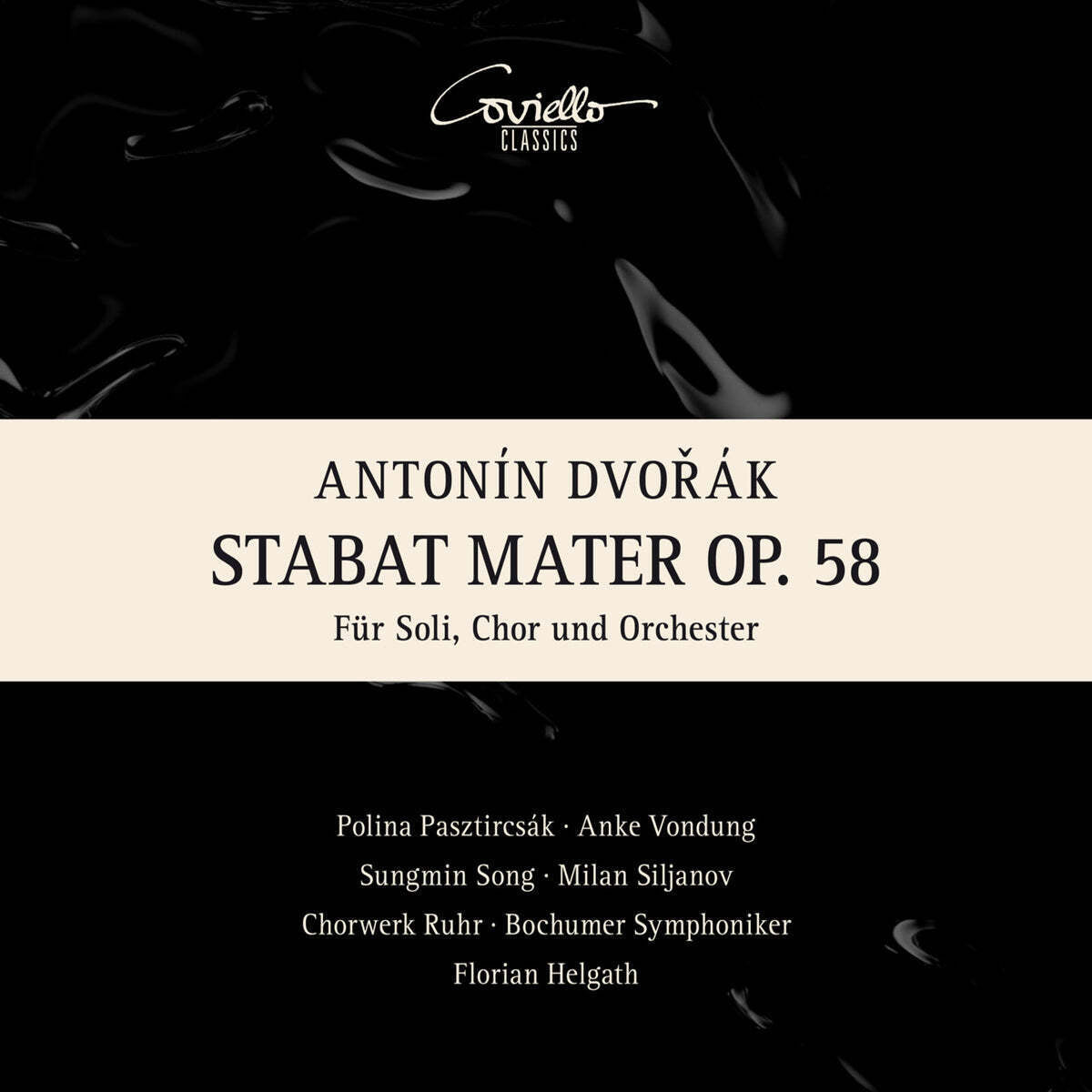 Antonin Dvorák: Stabat Mater, Op. 58