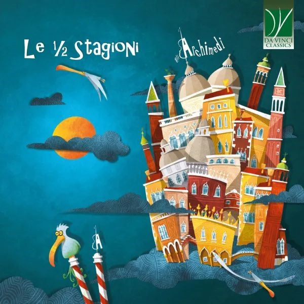 Antonio Vivaldi: Le "1/2 Stagioni"