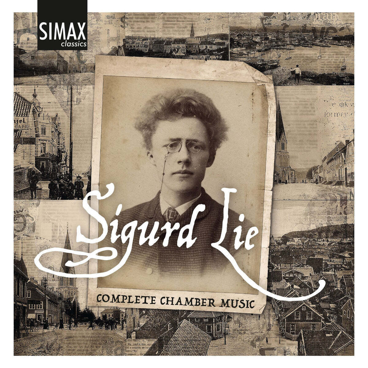 Sigurd Lie: Complete Chamber Music