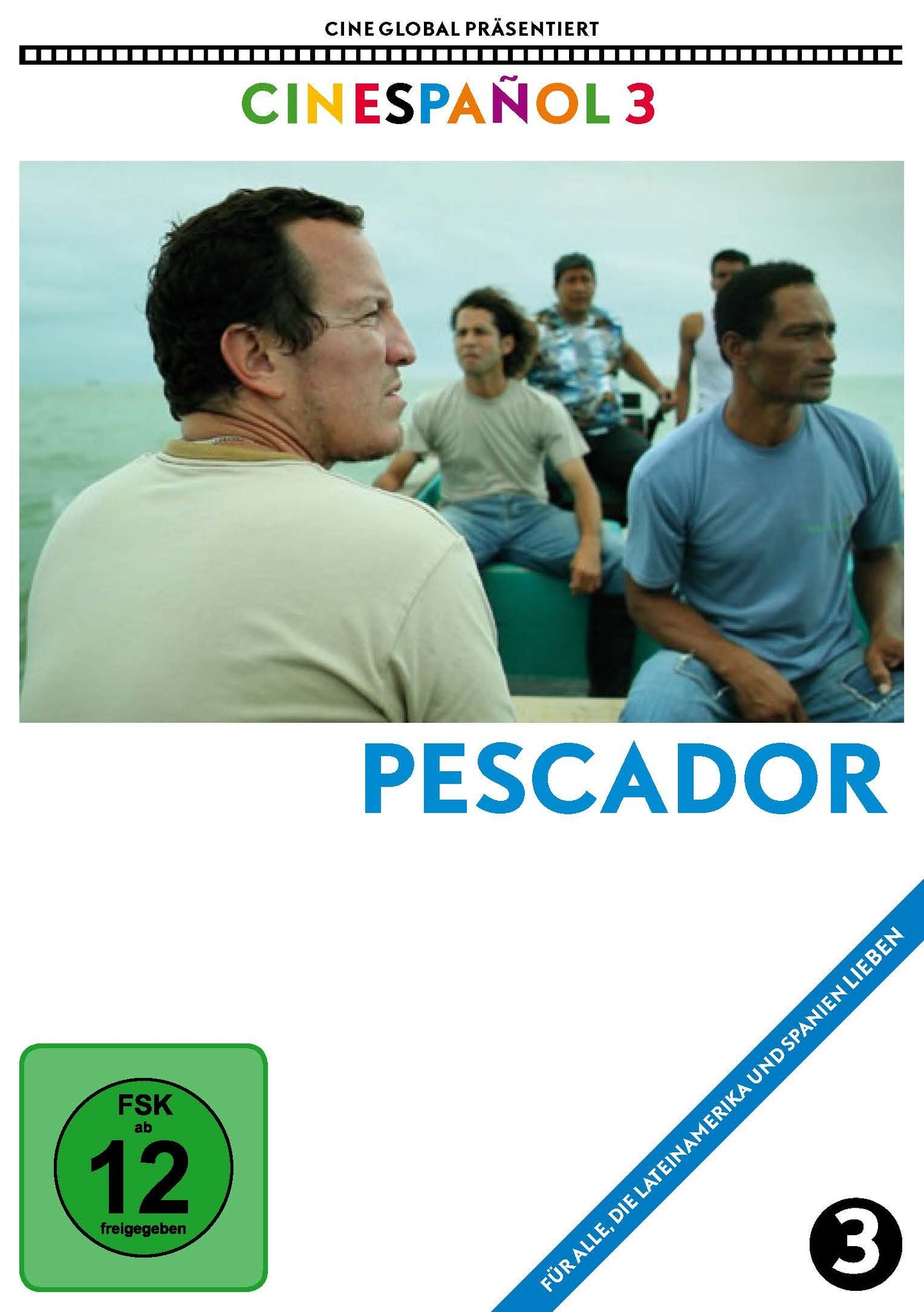 Pescador (Aus der spanisch-lateinamerikanischen Filmtournee Cinespañol 3) (OmU