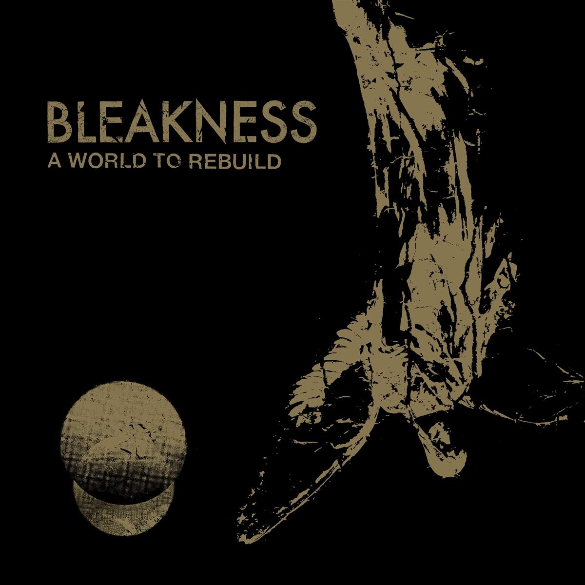 Bleakness - A World To Rebuild (Lp)