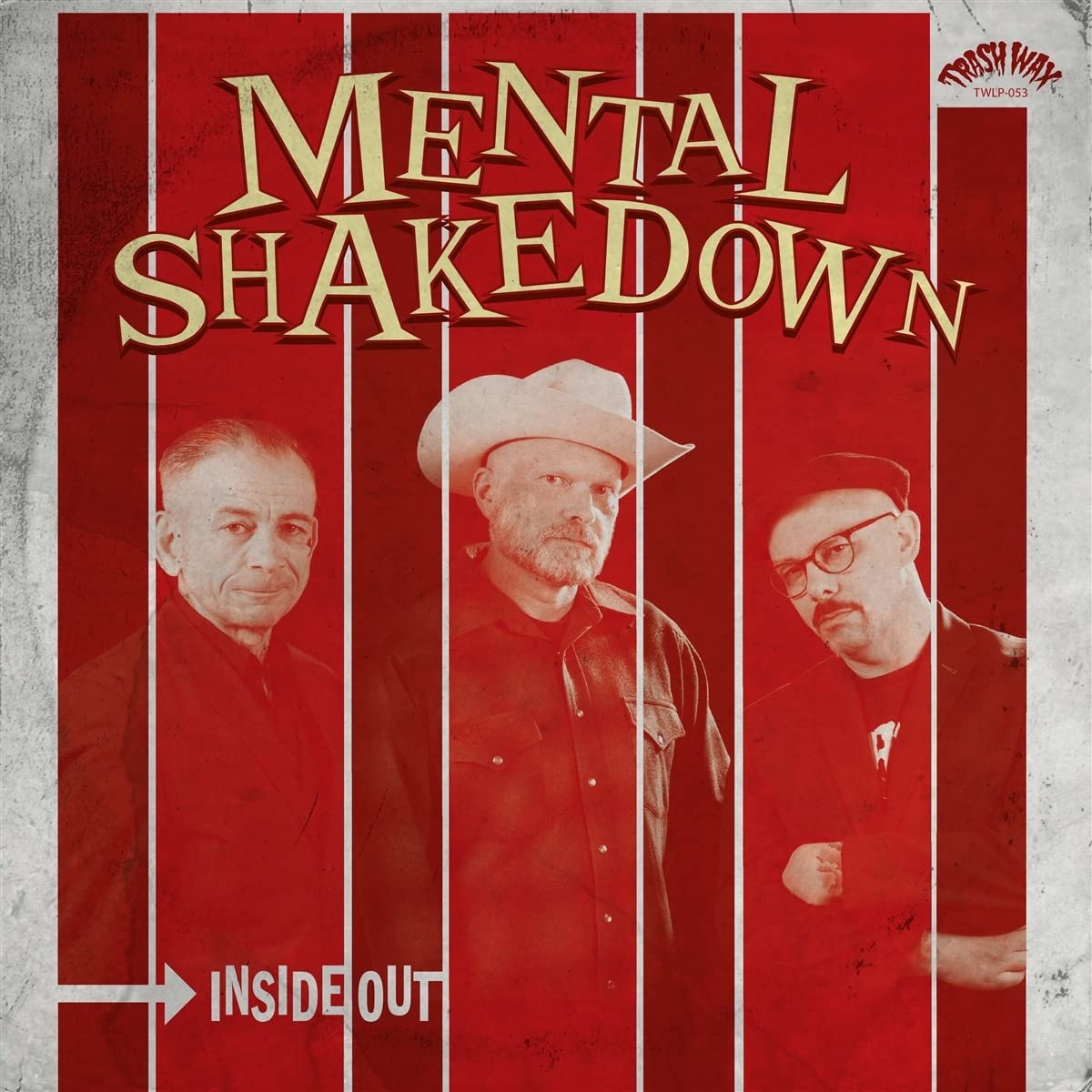 Mental Shakedown - Inside Out (Lp)