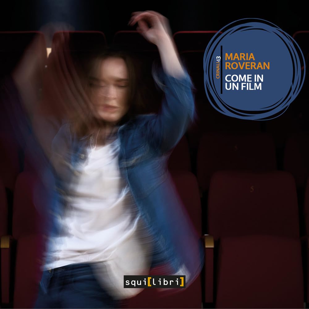 Come in un film. Con Audio (Crinali)