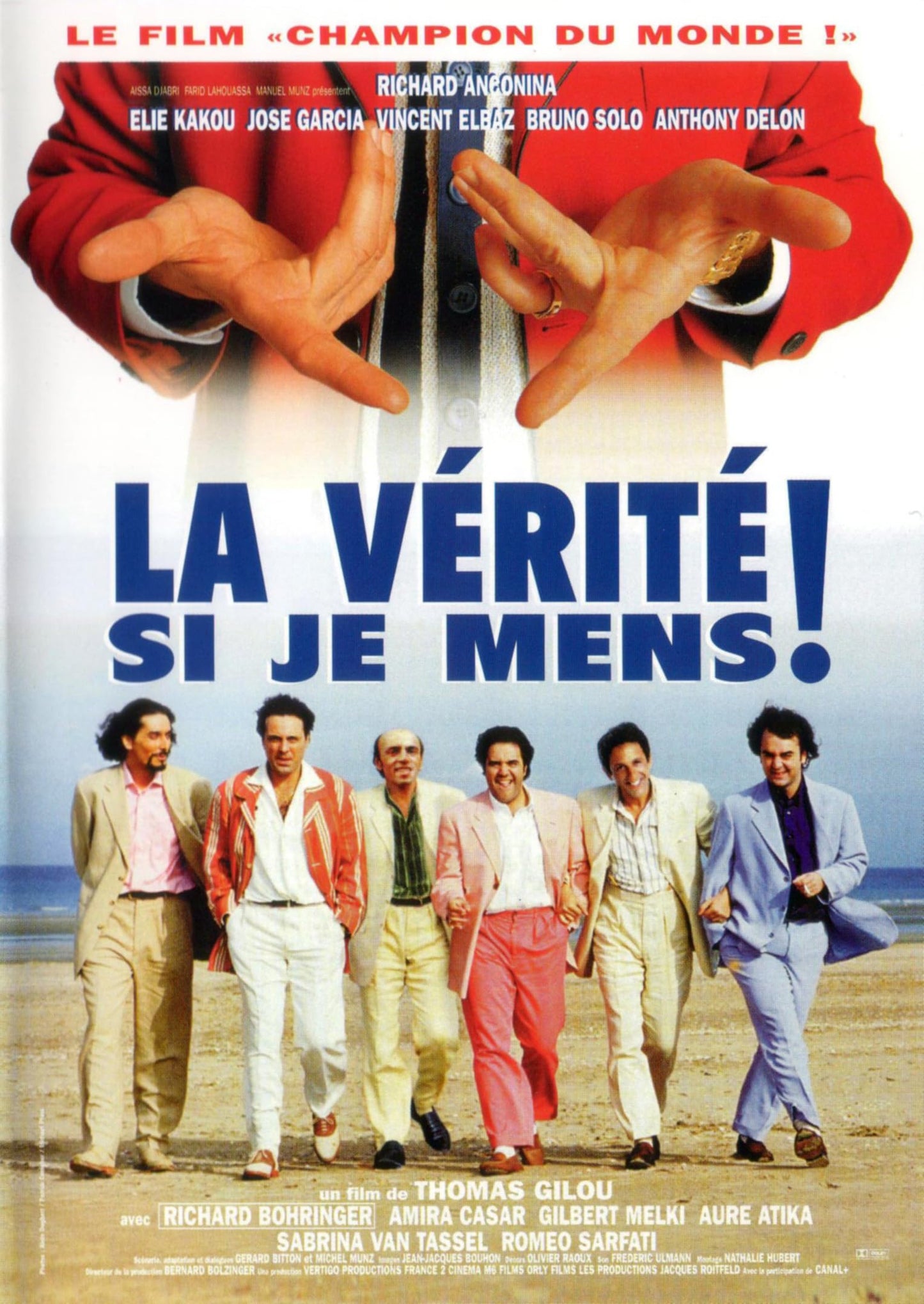 La Verite Si Je Mens