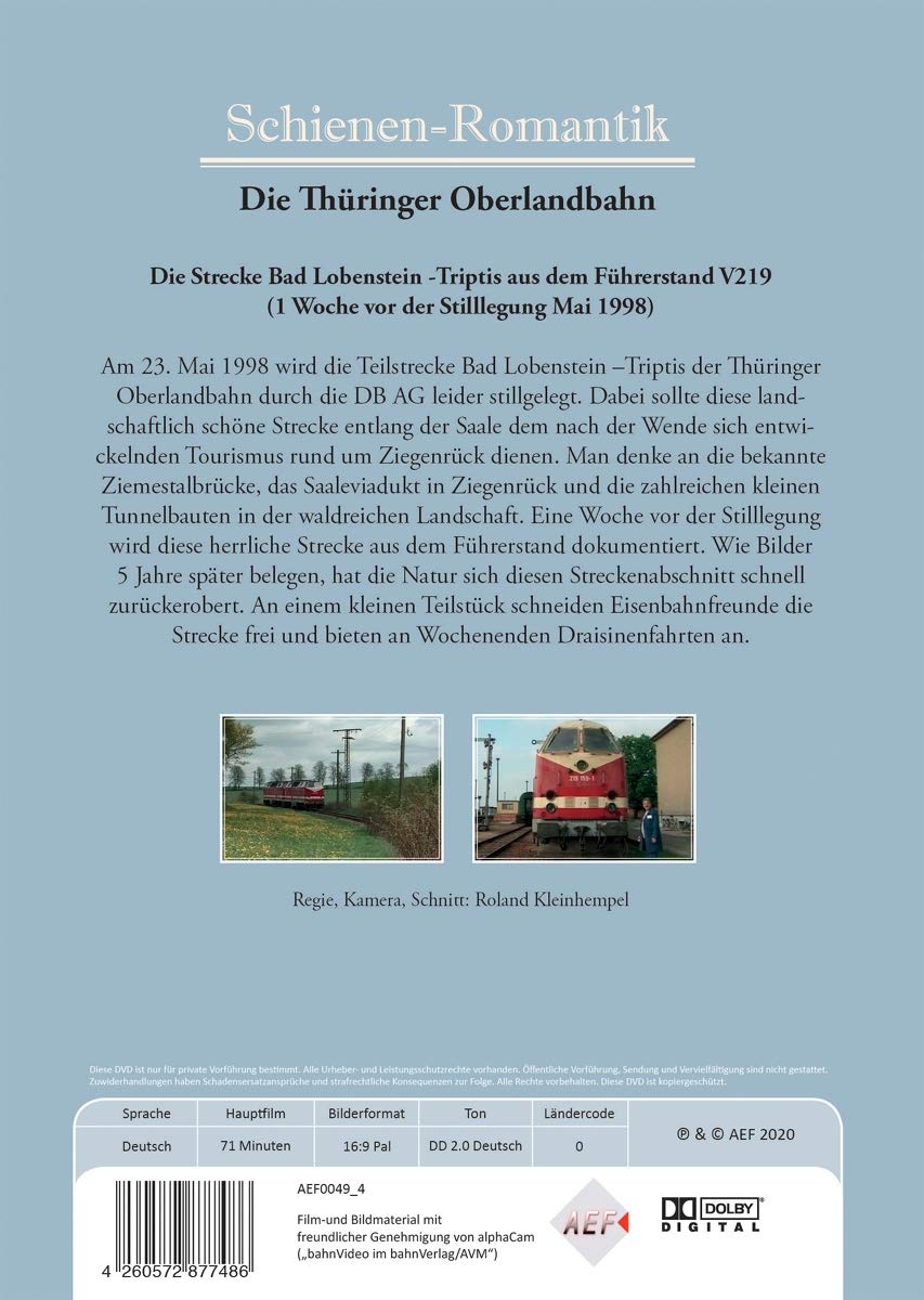 Die Thüringer Oberlandbahn - Romatik auf Schienen