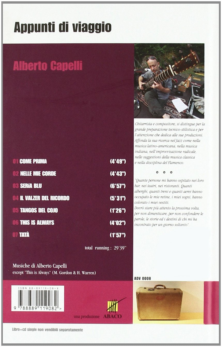 Appunti di viaggio. Ediz. italiana e inglese. Con CD Audio. Alberto Capelli, compositore chitarrista (Vol. 8