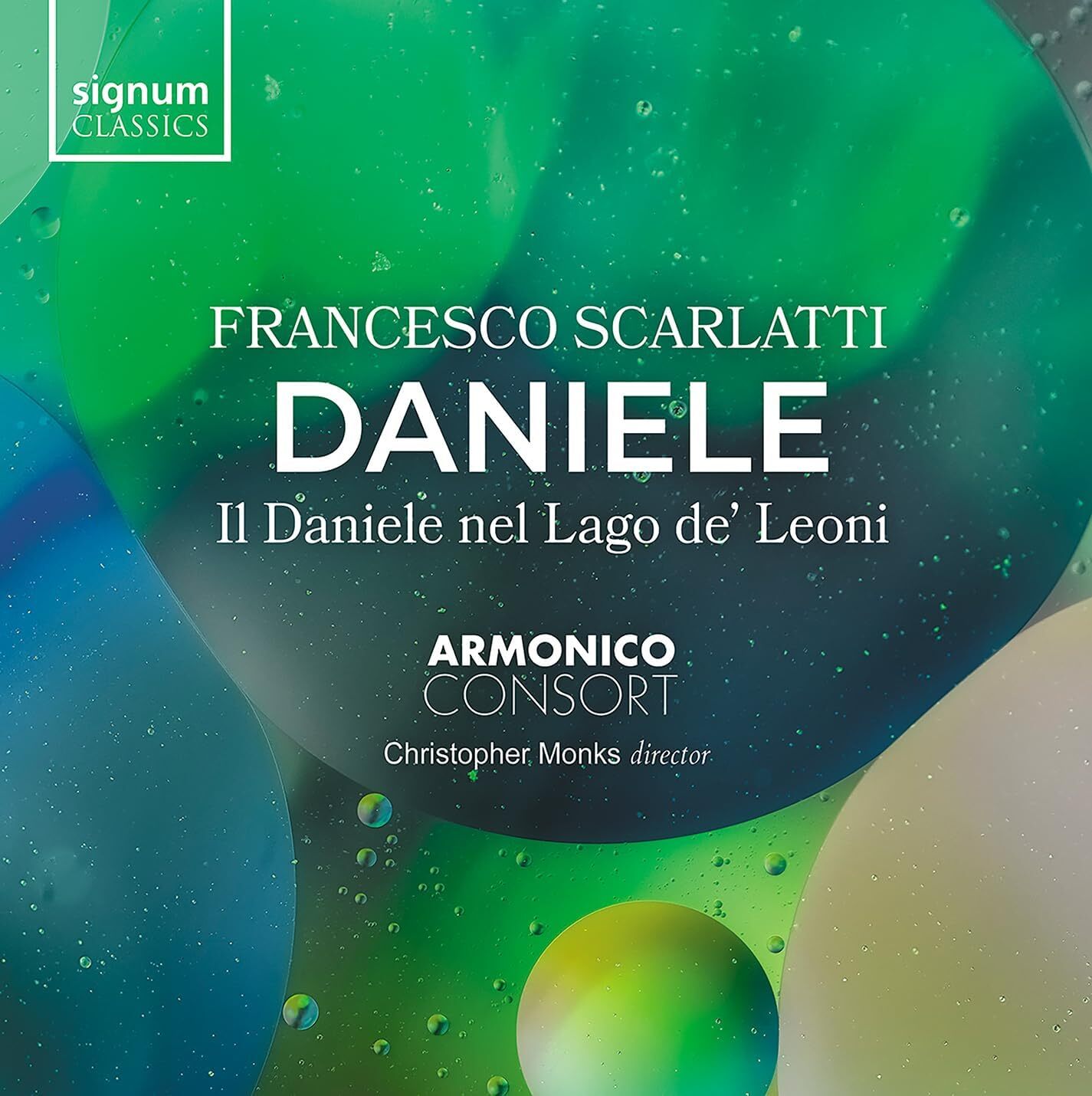 Francesco Scarlatti: Daniele. Il Daniele Nel Lago De' Leoni