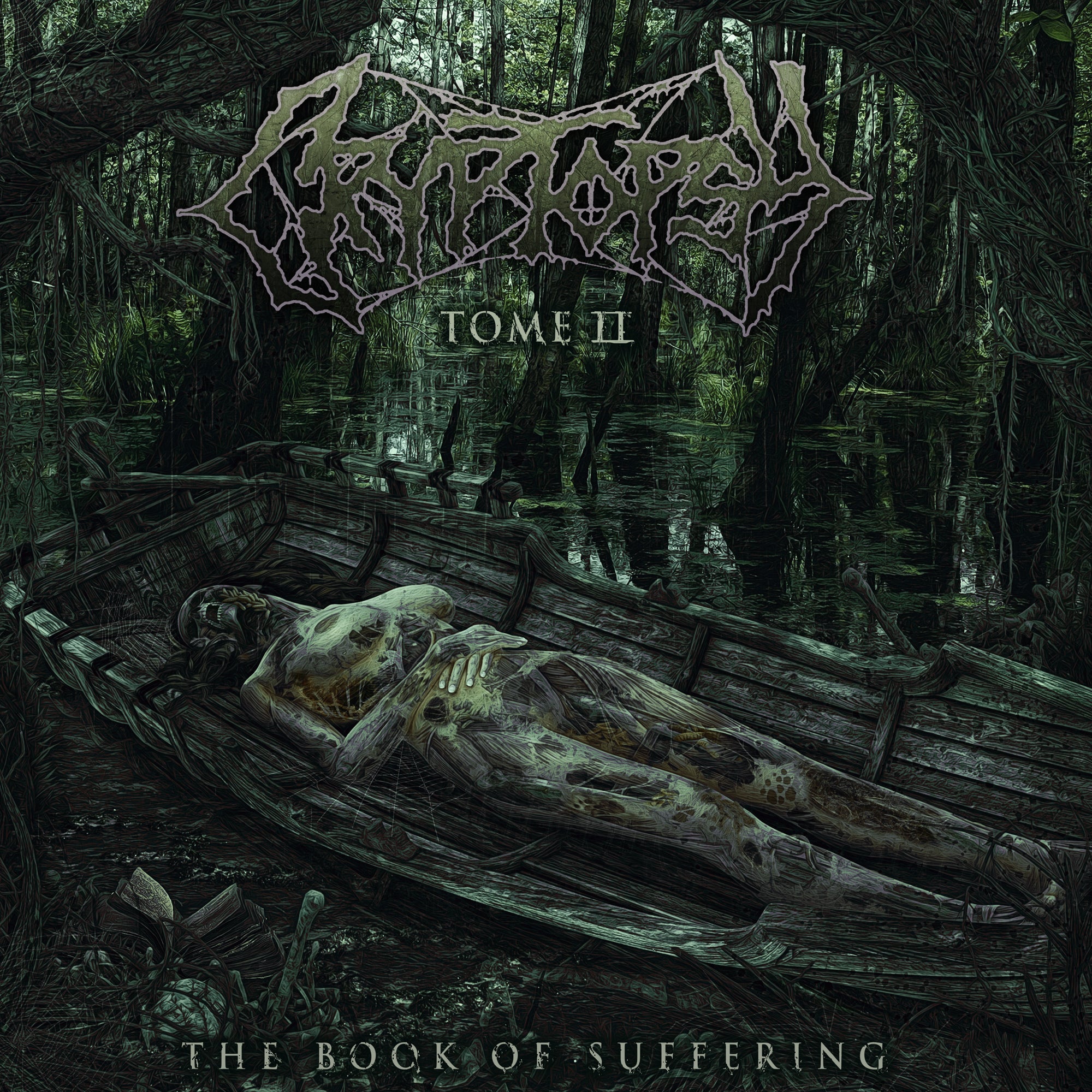 The Book of Suffering: Tome II