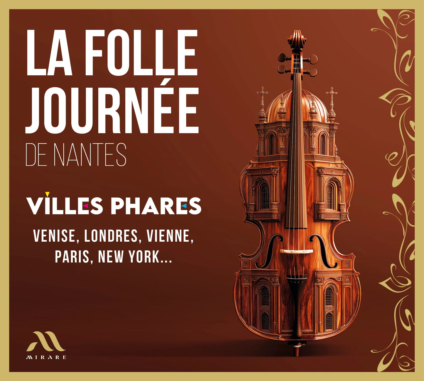 La Folle Journée De Nantes: Villes Phares