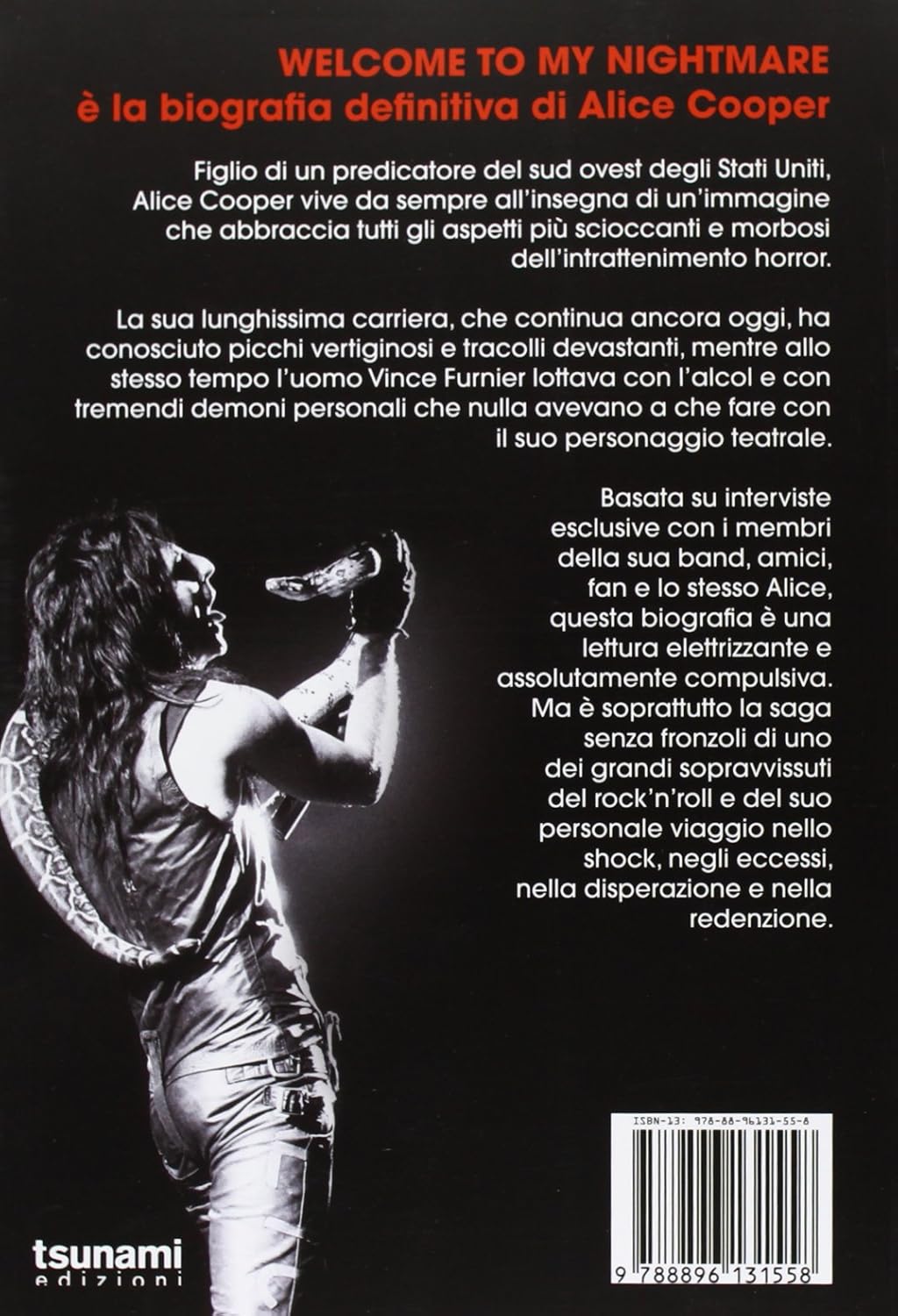 Alice Cooper... welcome to my nightmare... La vita del re dello shock rock