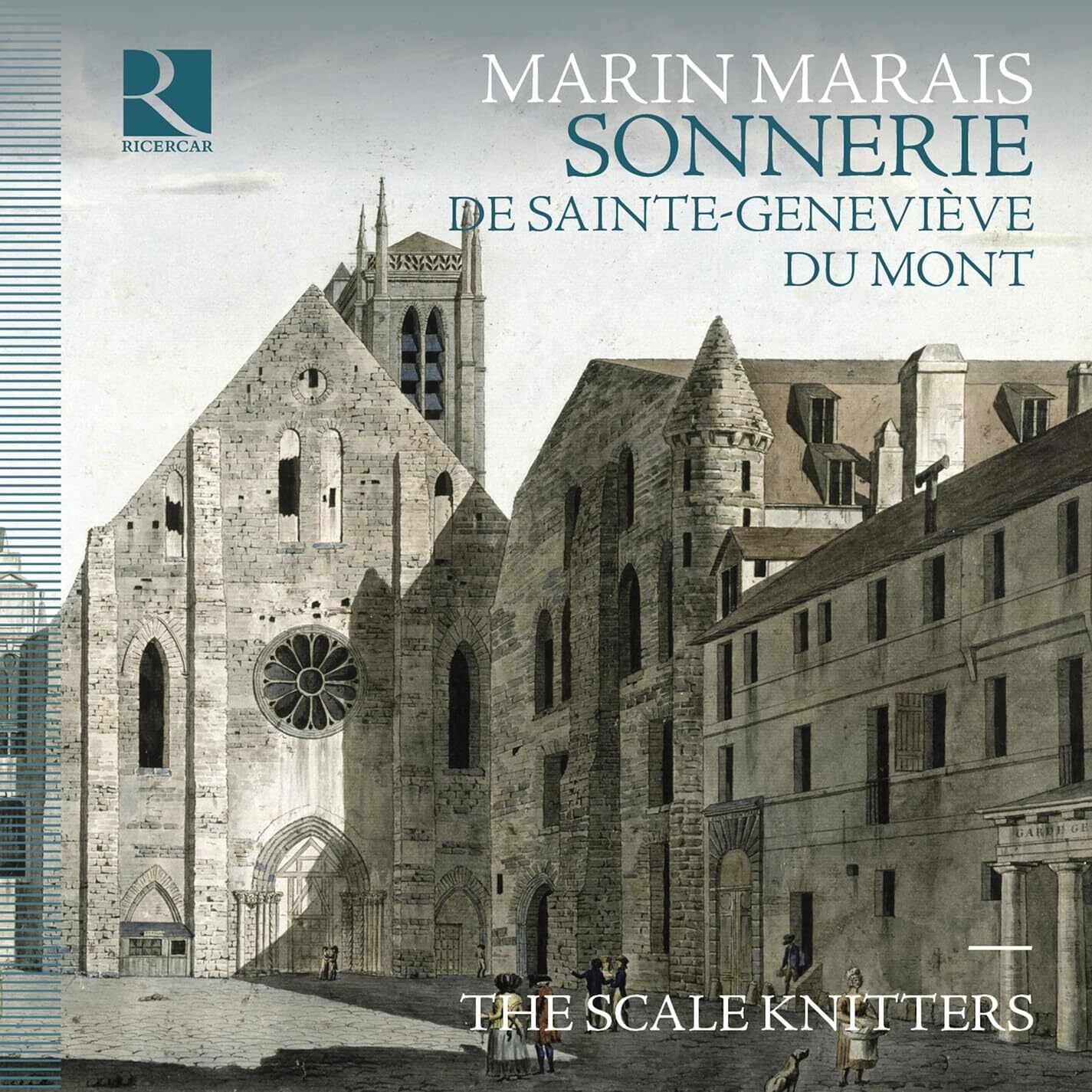 Marin Marais: Sonnerie De Sainte-Geneviève Du Mont