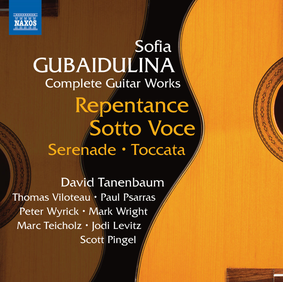 Sofia Gubaidulina: Complete Guitar Works: Repentance/Sotto Voce