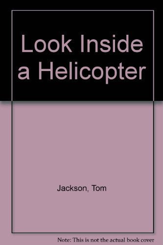 Look Inside a Helicopter