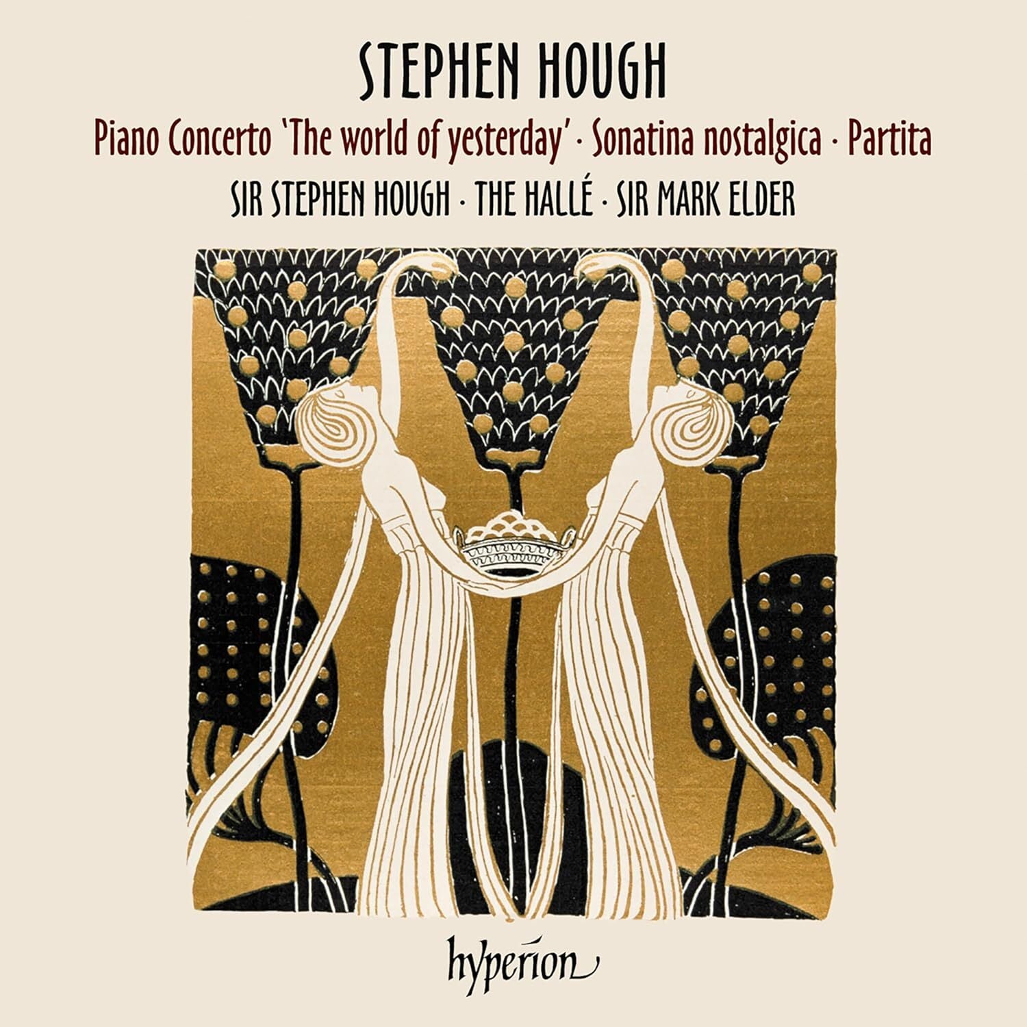Stephen Hough: Piano Concerto 'The World of Yesterday'/...