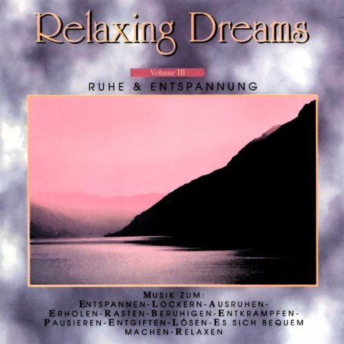Vol.3-Relaxing Dreams
