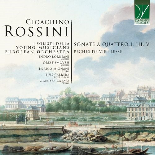 Gioachino Rossini: Sonatas For Four I, Iii, V