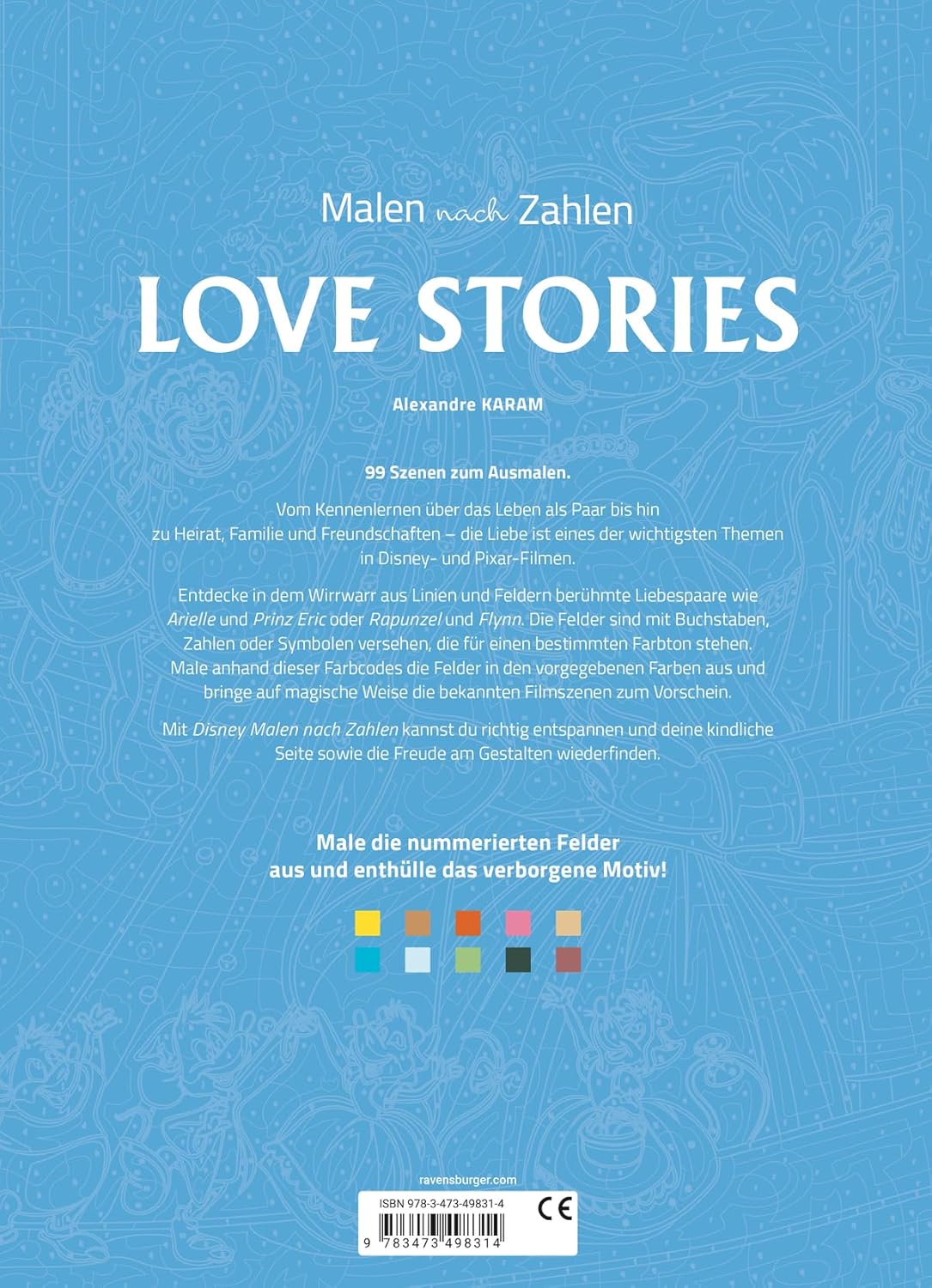 Malen nach Zahlen Disney: Love Stories - Malbuch für Erwachsene