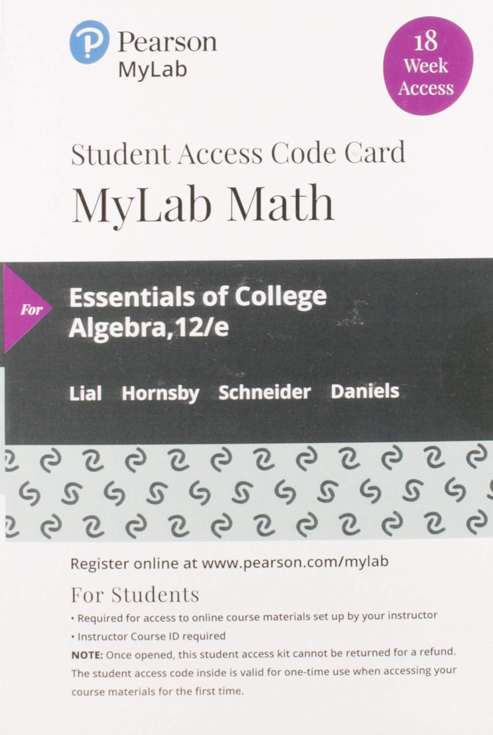 Essentials of College Algebra, Loose-Leaf Edition Plus Mylab Math with Pearson Etext -- 18 Week Access Card Package