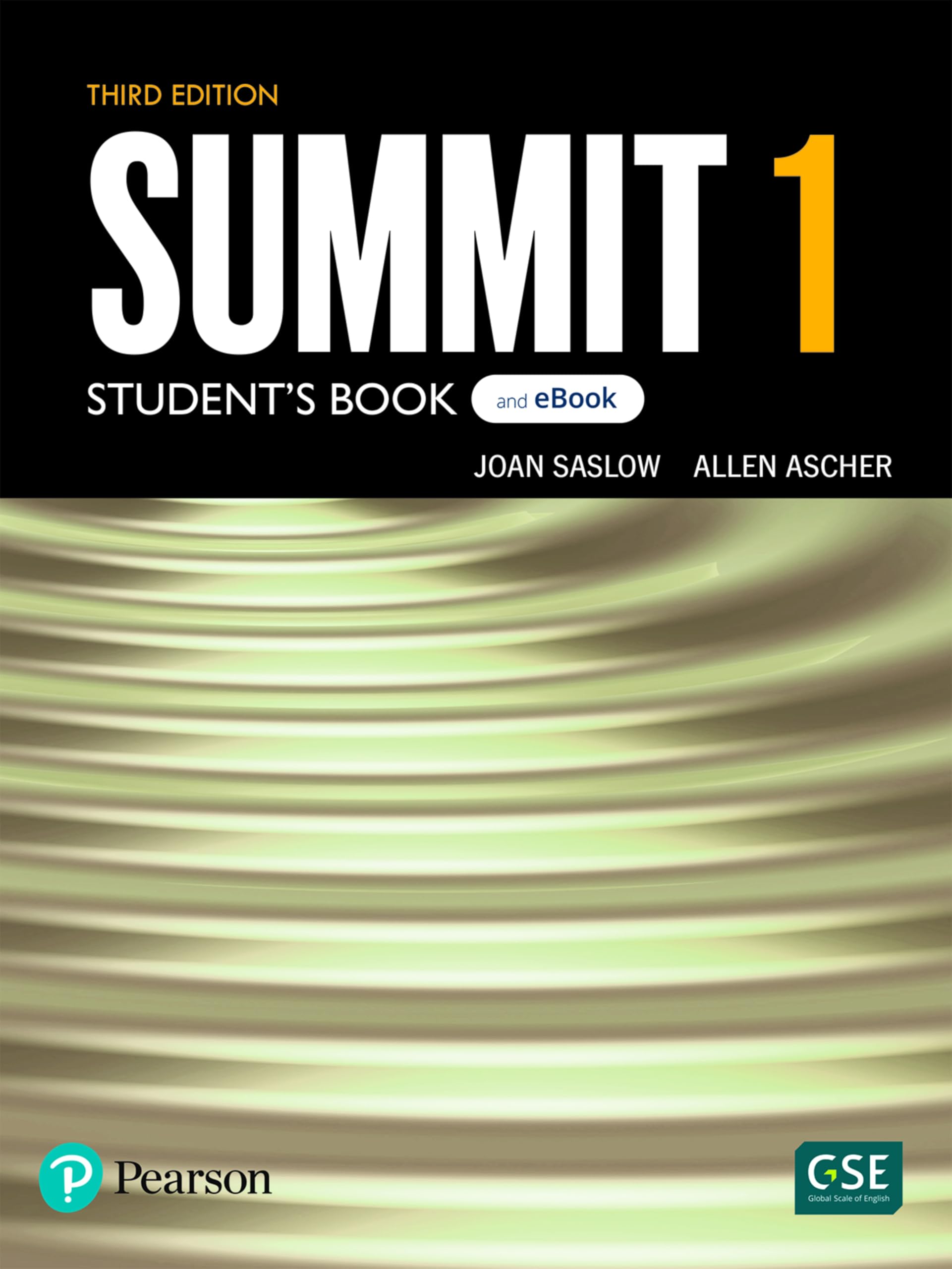 Summit Level 1 Student`S Book &Amp; Ebook With Digital Resources &Amp; App