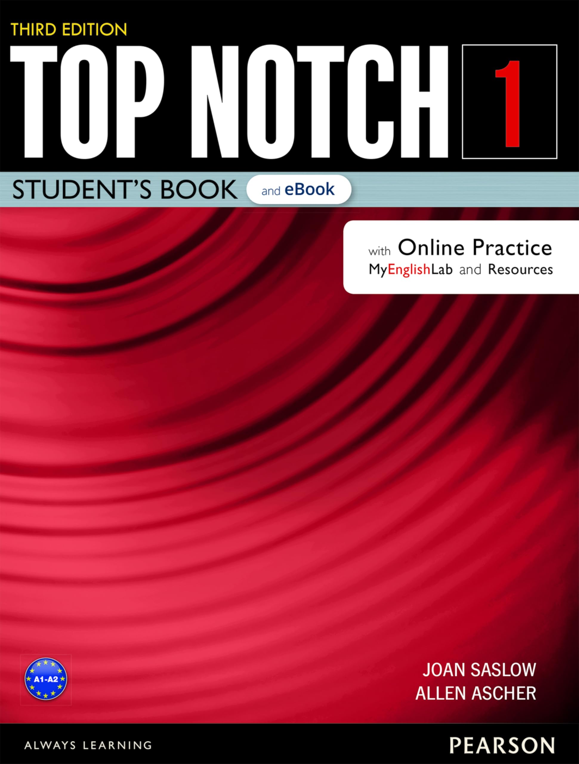 Top Notch Level 1 Student`S Book &Amp; Ebook With With Online Practice, Digital Resources &Amp; App