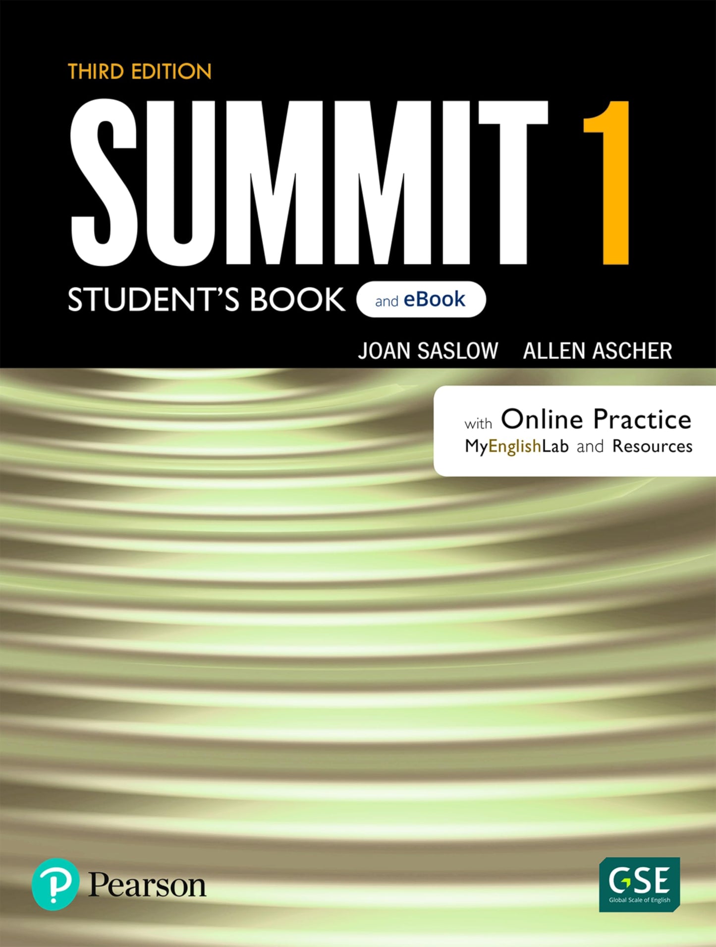 Summit Level 1 Student`S Book &Amp; Ebook With With Online Practice, Digital Resources &Amp; App