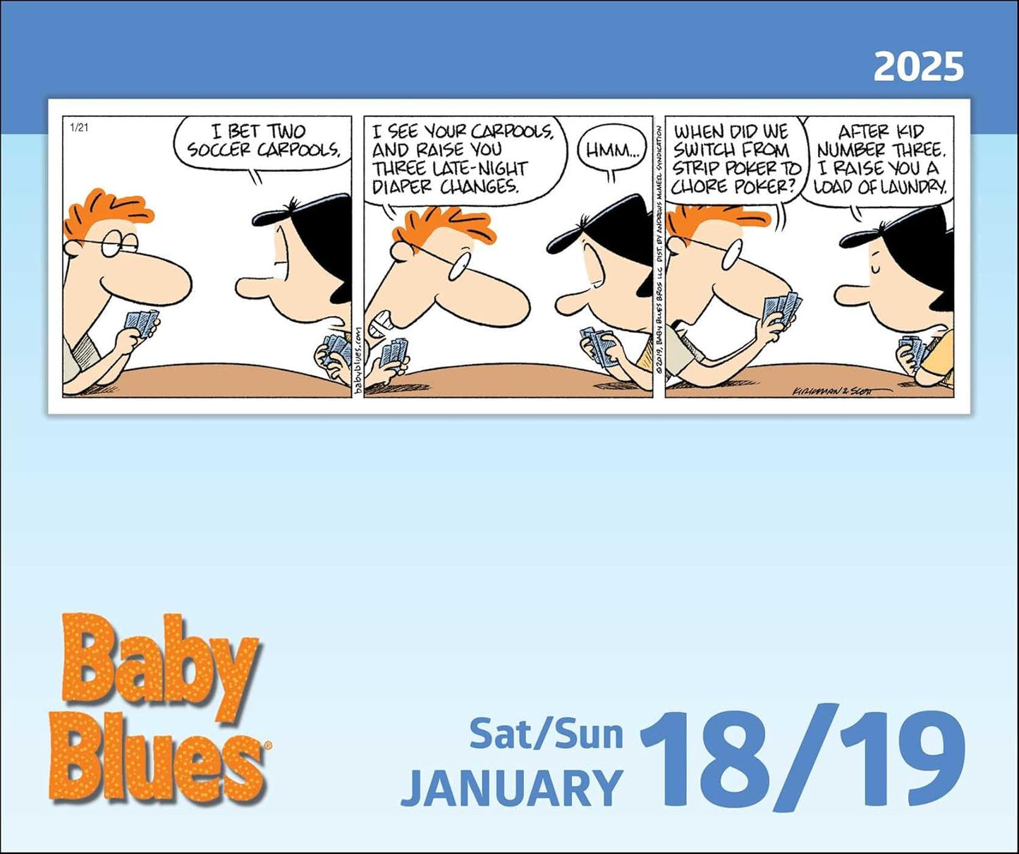 Baby Blues 2025 Day-to-Day Calendar