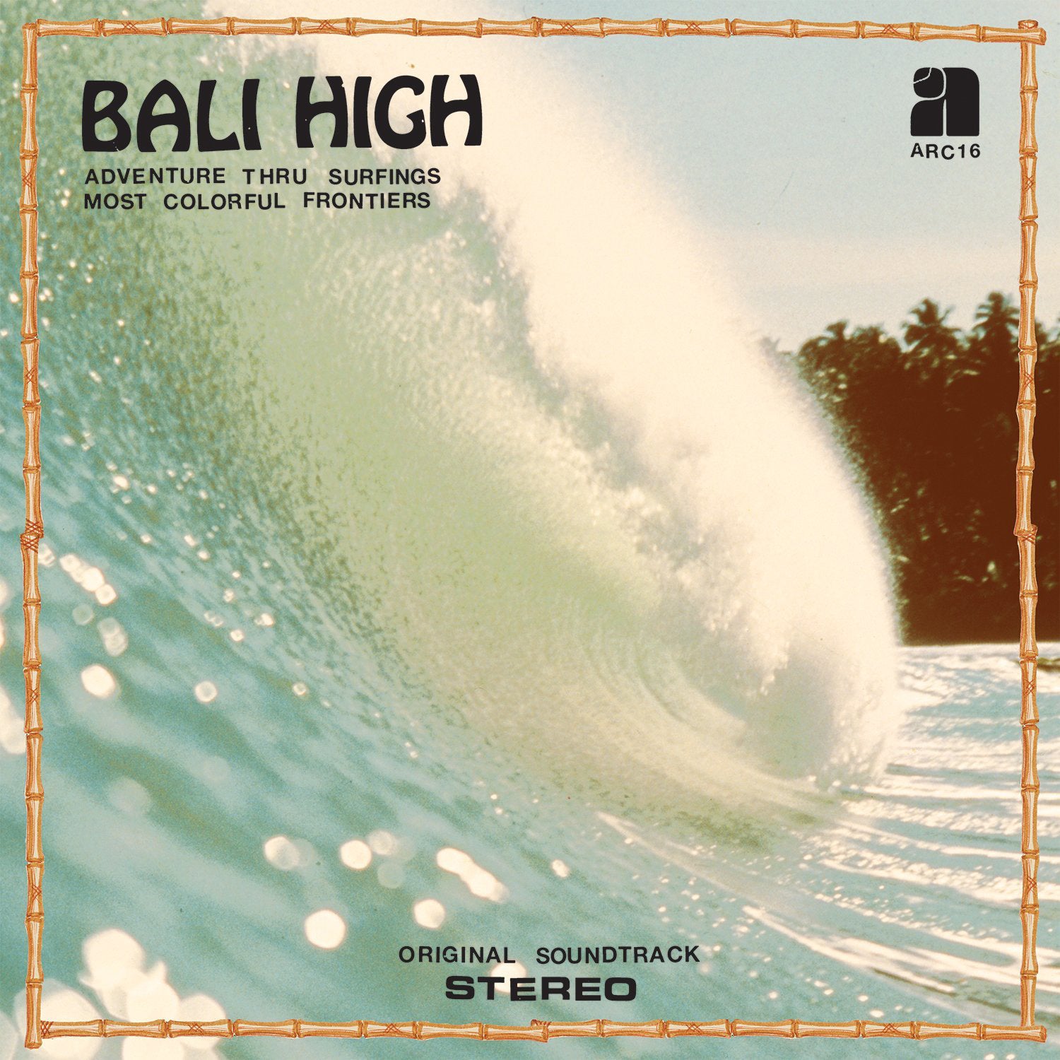 Bali High: Adventure Thru Surfings Most Colorful Frontiers