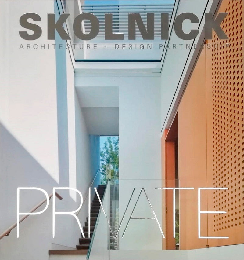 Skolnick Architecture + Design Partnership: Public/Private