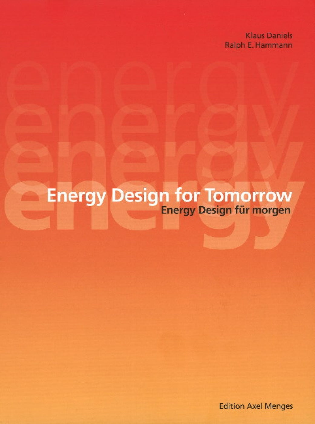 Energy Designs for Tomorrow