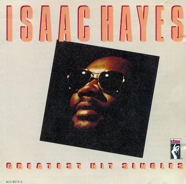 Hayes. Isaac - Greatest Hits Singles