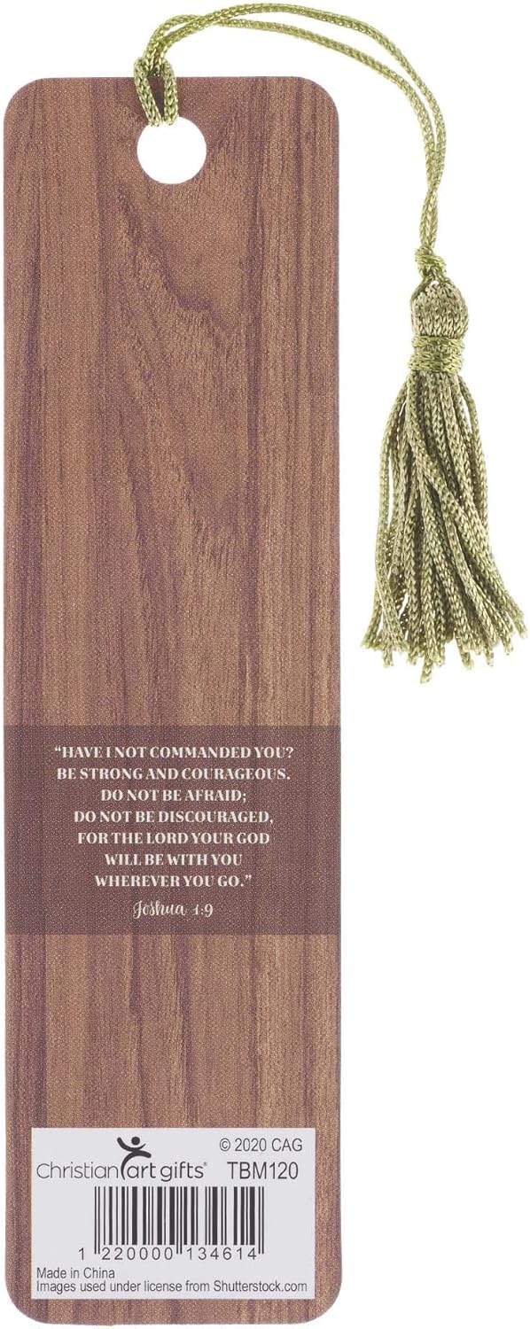 Scripture Bookmark | Be Strong and Courageous - Joshua 1:9 | Inspirational Watercolor Bookmark for Men and Women w/Tassel