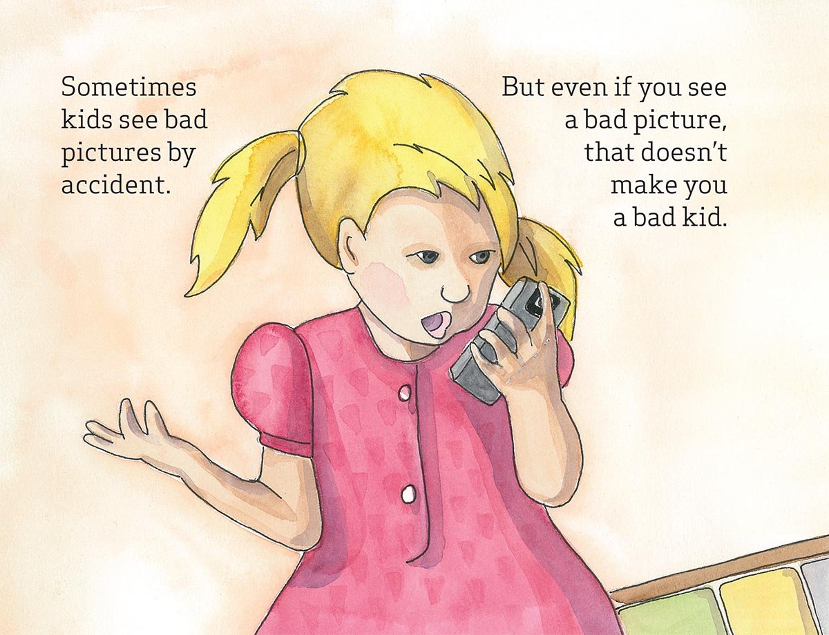 Good Pictures Bad Pictures Jr.: A Simple Plan to Protect Young Minds