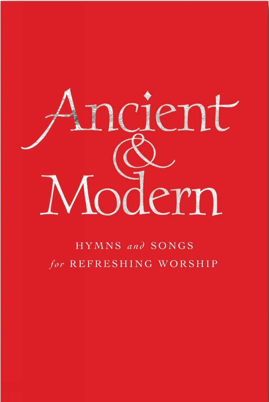 Ancient and Modern Large Print Words Edition