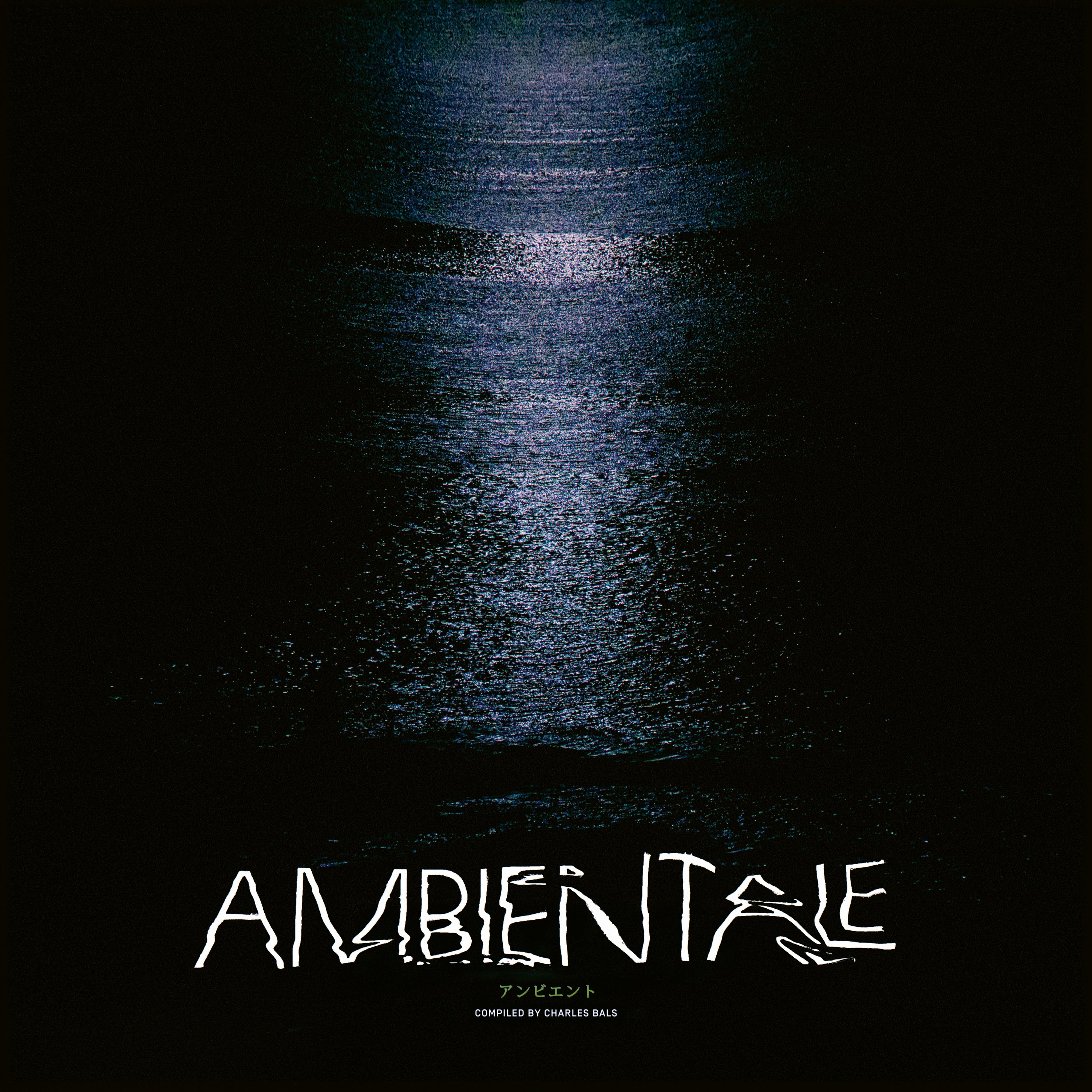 Ambientale (Compiled By Charles Bals)