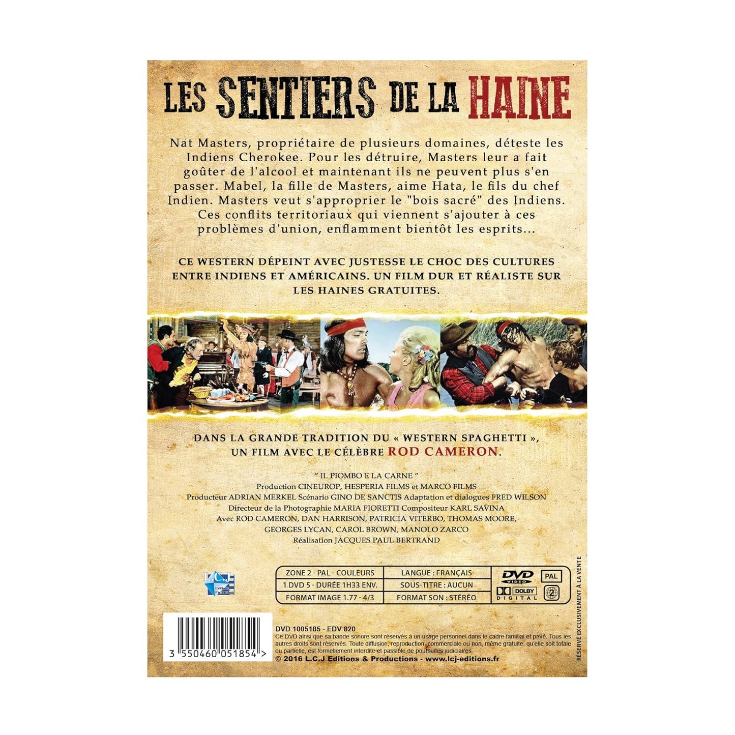 LES SENTIERS DE LA HAINE