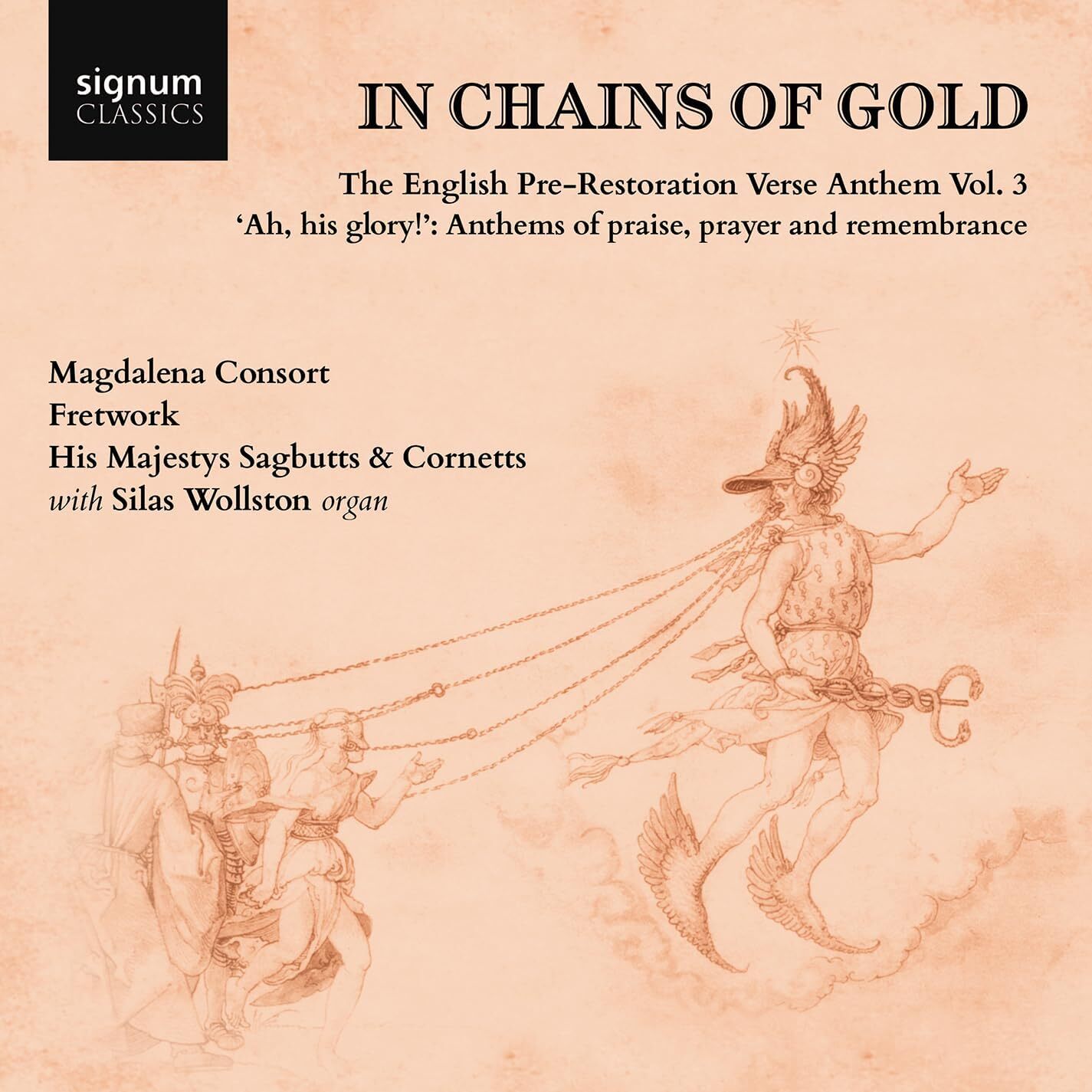 In Chains of Gold: The English Pre-Restoration Verse Anthem - Volume 3