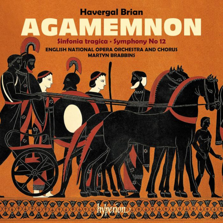 Havergal Brian: Agamemnon