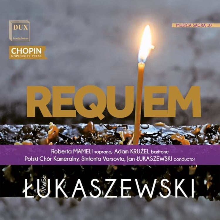 Pawel Lukaszewski: Requiem