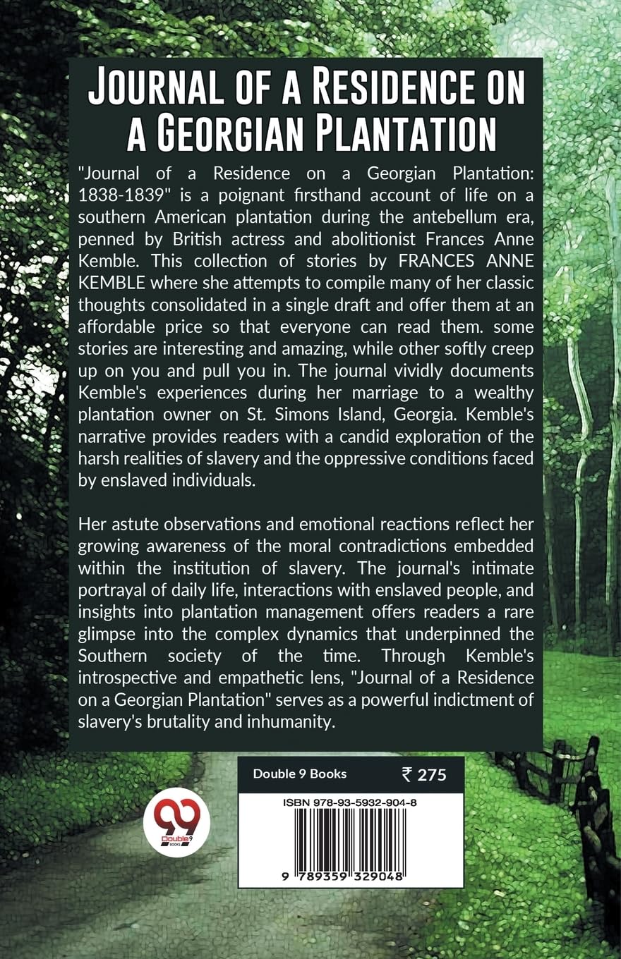 Journal of a Residence on a Georgian Plantation