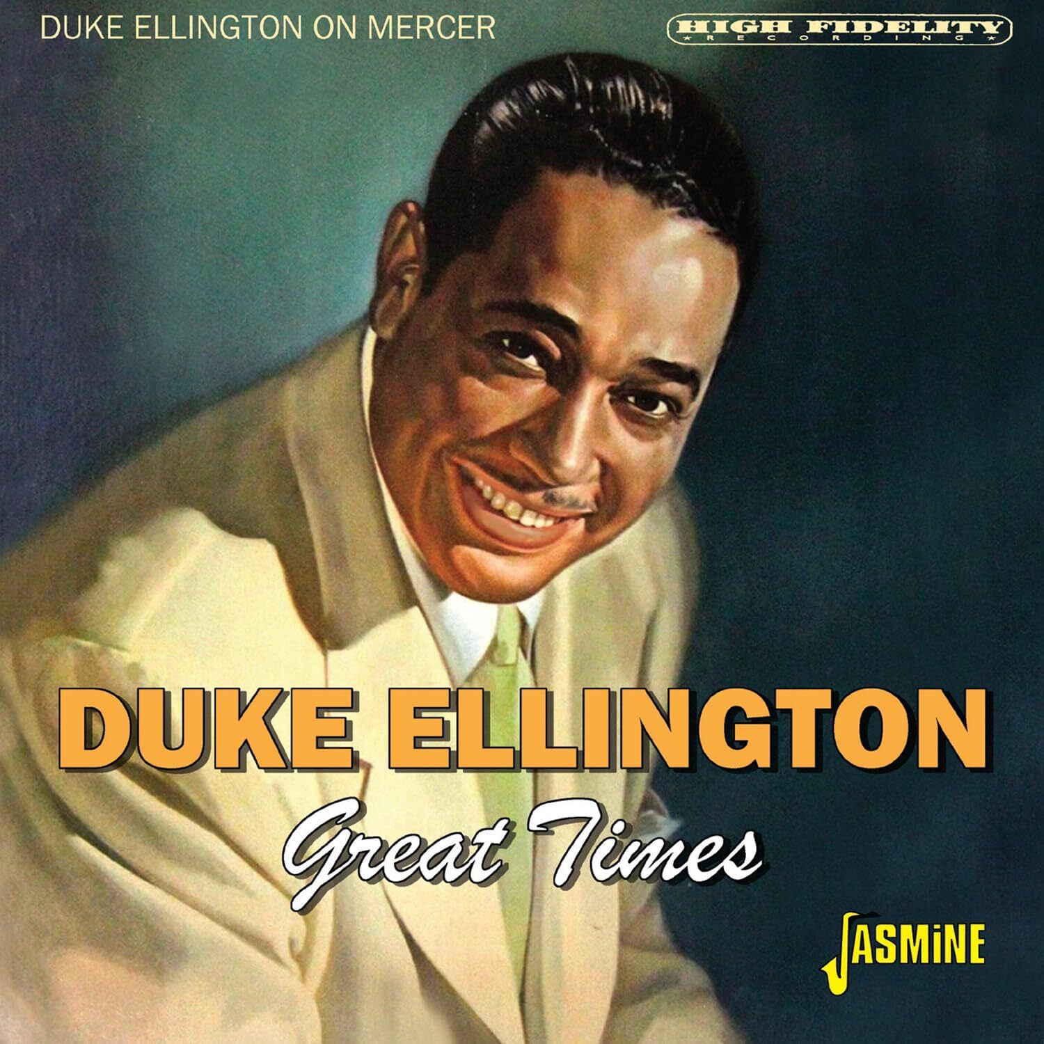 Duke Ellington On Mercer: Great Times!