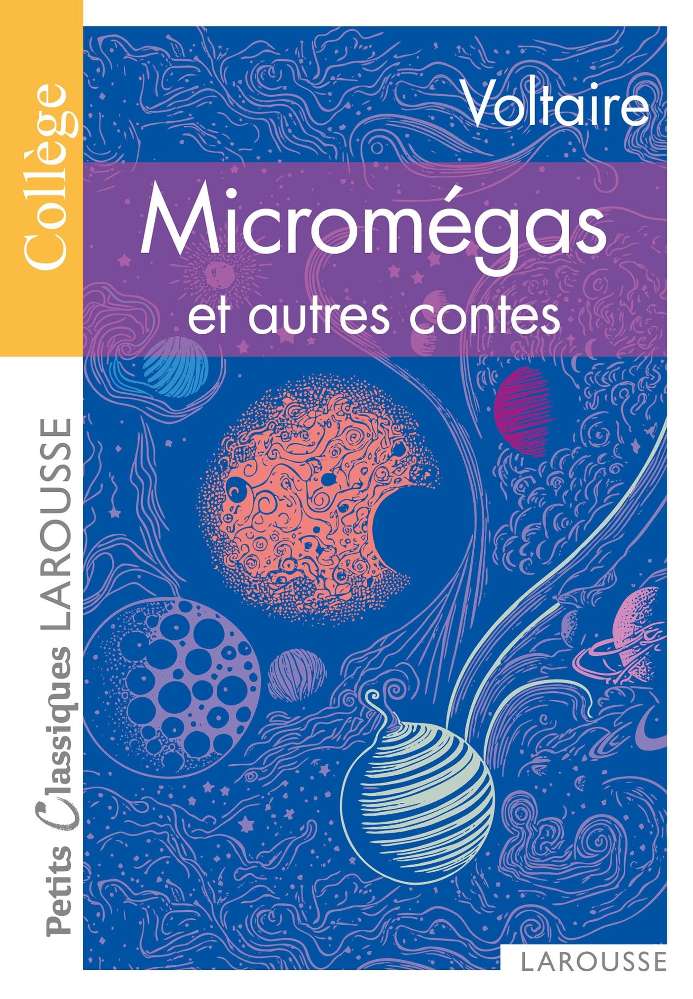 Micromegas: Le Monde Comme Il Va / Jeannot Et Colin (Petits Classiques