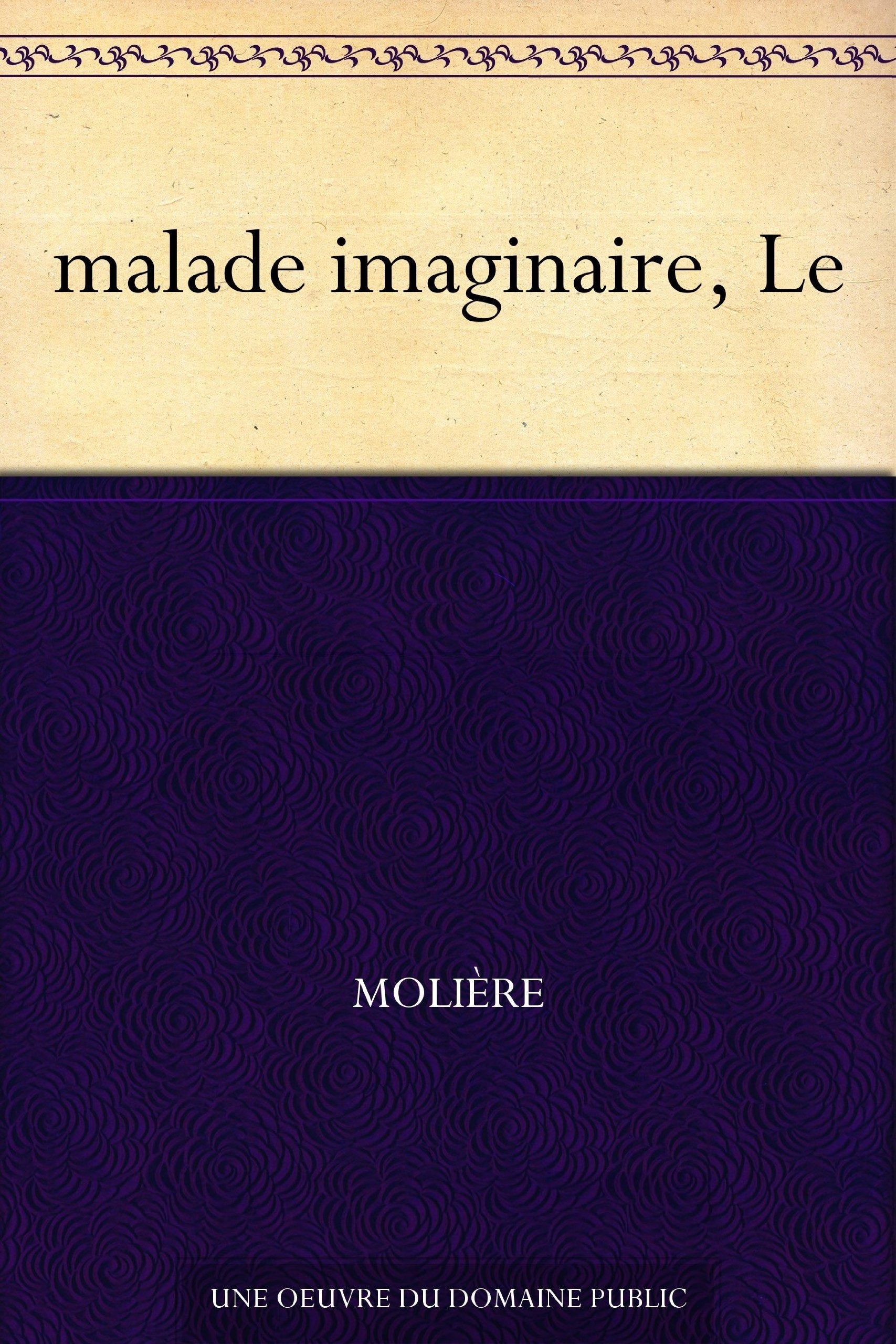 Le malade imaginaire