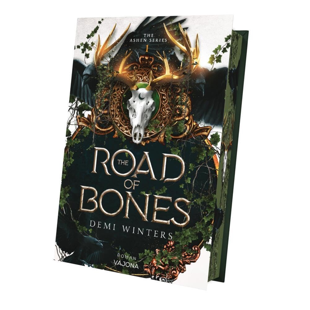 The Road of Bones: Throne of Glass meets Vikings. Mit limitiertem Farbschnitt! (The Ashen