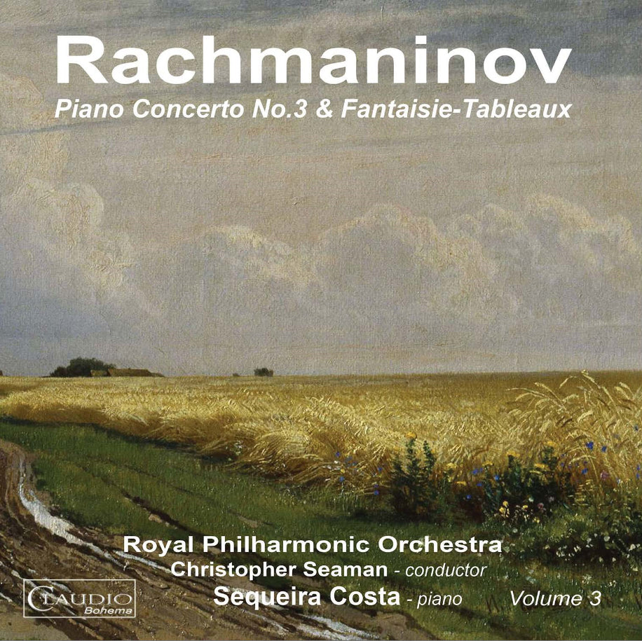 Rachmaninov: Piano Concerto No. 3 & Fantaisie-tableaux