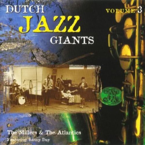 Dutch Jazz Giants Vol.3