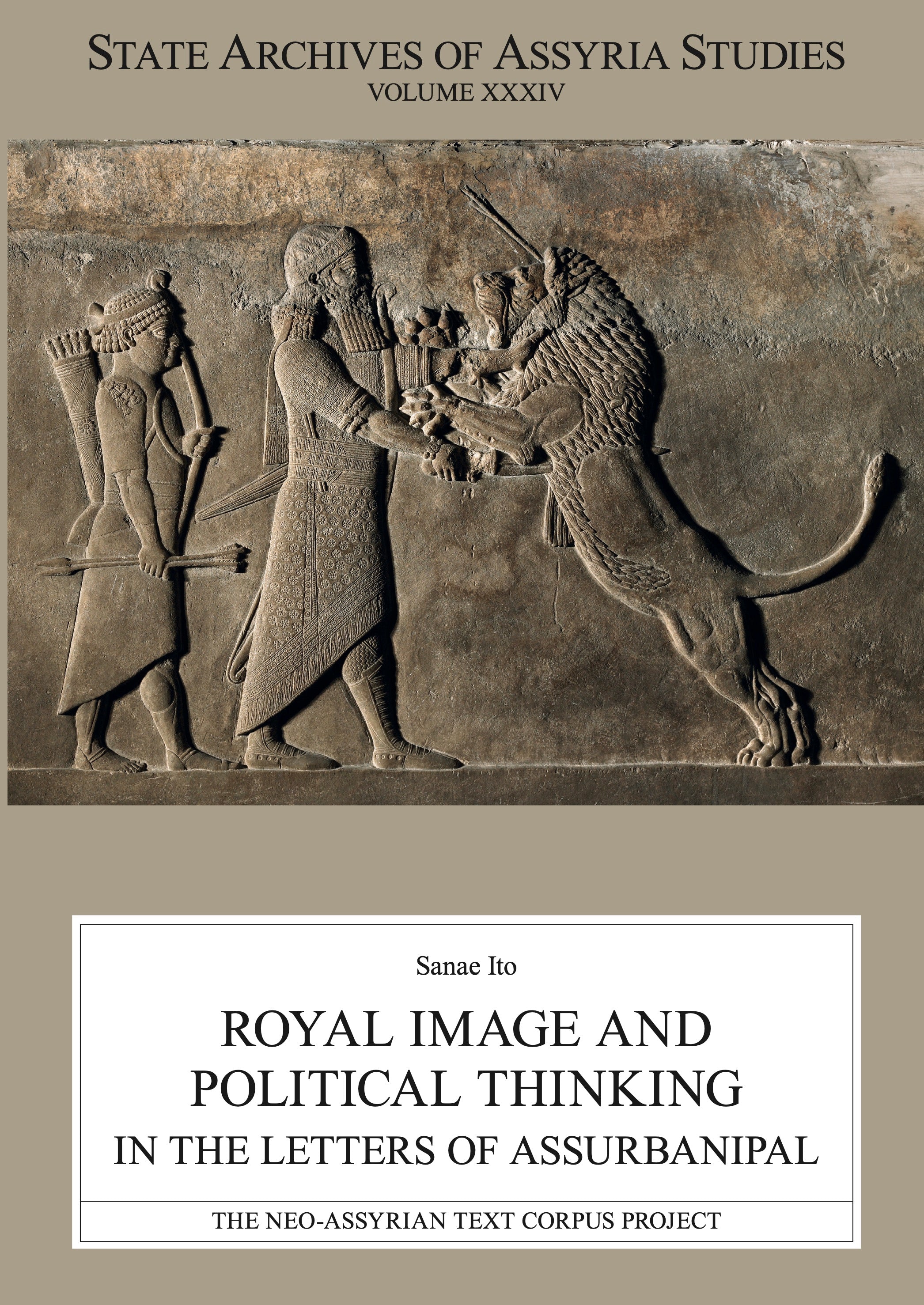 Royal Image and Political Thinking in the Letters of Assurbanipal