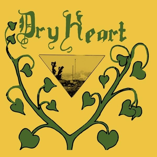Dry Heart