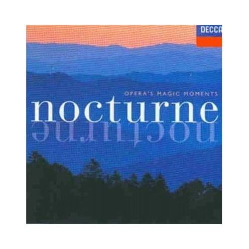 Nocturne - Opera`S Magic Moments